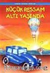 Küçük Ressam Altı Yaşında