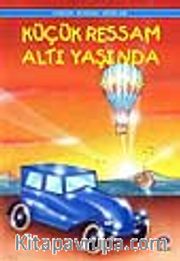 Küçük Ressam Altı Yaşında