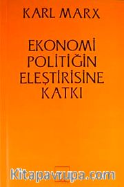 Ekonomi Politiğin Eleştirisine Katkı