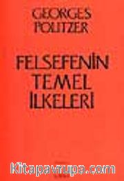 Felsefenin Temel İlkeleri