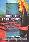 Öncülerin Fosilleşmesi