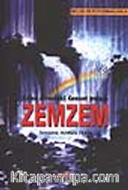 Bütün Yönleriyle Zemzem