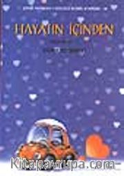 Hayatın İçinden (seçmeler 3)
