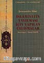 İslamiyetin Yayılması İçin Yapılan Çalışmalar