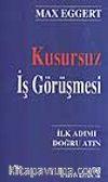 Kusursuz İş Görüşmesi