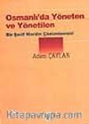 Osmanlı'da Yöneten ve Yönetilen