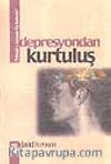Depresyondan Kurtuluş