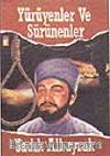 Yürüyenler ve Sürünenler