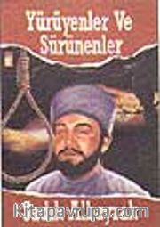 Yürüyenler ve Sürünenler