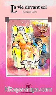 La vie devant soi (Niveau-5) 1400-1800 mots -Fransızca Okuma Kitabı