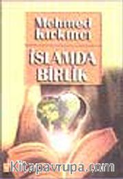 İslamda Birlik