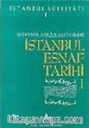 İstanbul Esnaf Tarihi Cilt 1