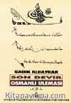 Son Devir Osmanlı Uleması 1.Cilt