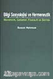 Bilgi Sosyolojisi ve Hermeneutik