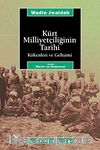Kürt Milliyetçiliğinin Tarihi Kökenleri ve Gelişimi