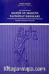 Aile Hukukunda Maddi ve Manevi Tazminat Davaları