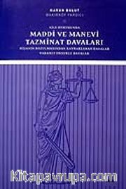 Aile Hukukunda Maddi ve Manevi Tazminat Davaları