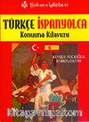 Türkçe-İspanyolca Konuşma Kılavuzu