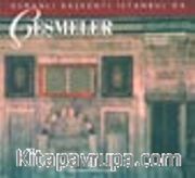 Çeşmeler / Osmanlı Başkenti İstanbul'da