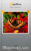 Papillon (Niveau-6) 2500 mots -Fransızca Okuma Kitabı