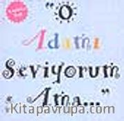 O Adamı Seviyorum Ama...