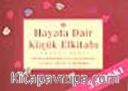 Hayata Dair Küçük El Kitabı 2.Cilt