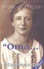 'Oma...'