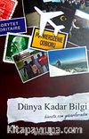 Dünya Kadar Bilgi