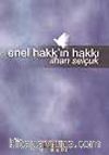 Enel Hakk'ın Hakkı