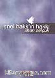 Enel Hakk'ın Hakkı