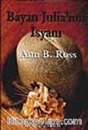 Bayan Julia'nın İsyanı
