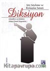 Diksiyon & Söz Söyleme ve Konuşma Sanatı