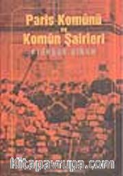 Paris Komünü ve Komün Şairleri