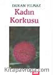 Kadın Korkusu