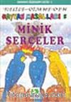 Minik Serçeler/Kelile Dimne'den Hayvan Masalları
