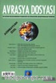 Avrasya Dosyası / İlkbahar 2001-Sayı 1 Azerbaycan Özel