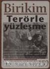 Birikim Aylık Sosyalist Kültür Dergisi/ Ekim 2001/ Terörle Yüzleşme/Sayı:150