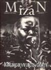 Mizan Eylül/Kasım 2001 Sayı: 7 Trajik Melez