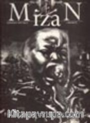 Mizan Eylül/Kasım 2001 Sayı: 7 Trajik Melez