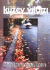 Kuzey Yıldızı Ekim/ Kasım 2002 Sayı: 5