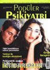 Popüler Psikiyatri Dergisi Mayıs-Haziran 2002 Sayı:7