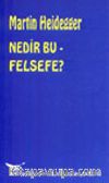 Nedir Bu Felsefe?