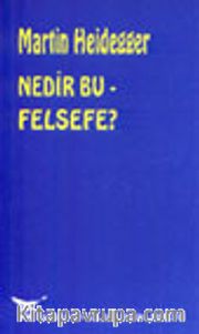 Nedir Bu Felsefe?