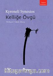 Kelliğe Övgü