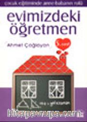 Evimizdeki Öğretmen 5 /Çocuk Eğitiminde Anne-Babanın Rolü