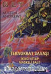 Ultima Teknokrat Savaşı /2 Maskeli Balo
