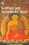 Lotus'un İçindeki İnci / Lamaizm'le Nirvana'ya Yolculuk