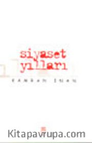 Siyaset Yılları
