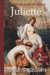 Juliette 1: Erdemsizliğe Övgü