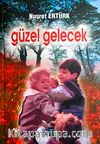 Güzel Gelecek